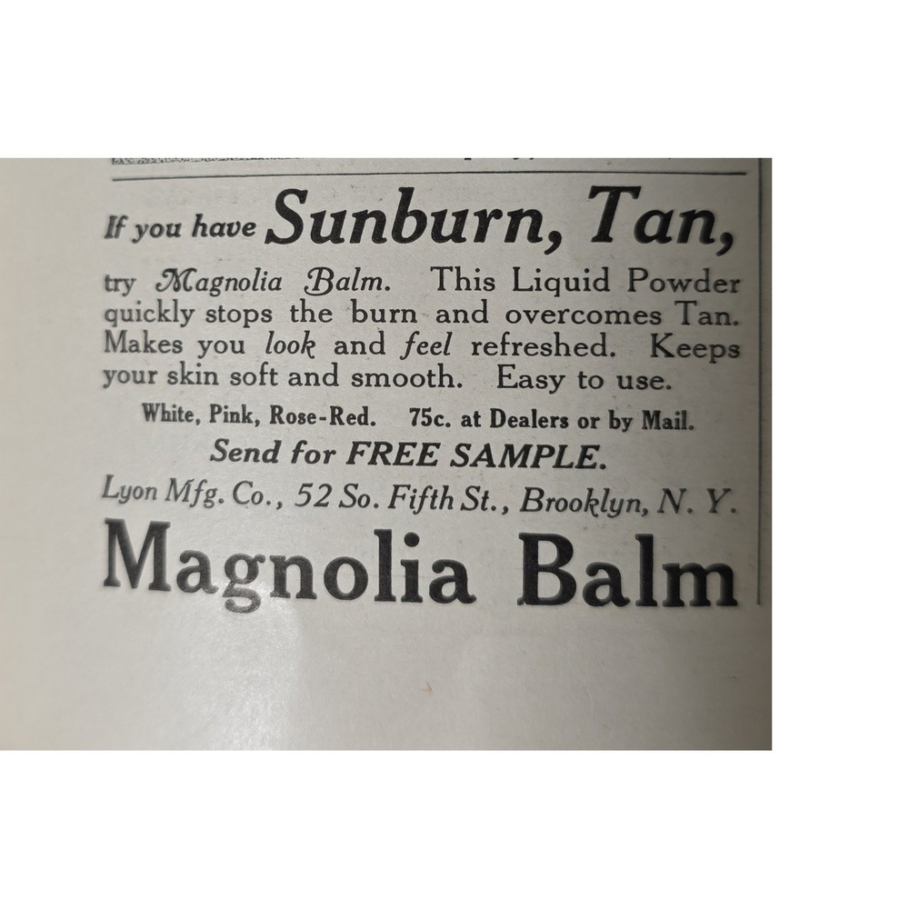 1916 Magnolia Balm Liquid Powder Advertisement Skin Care Sunburn Tan Relief